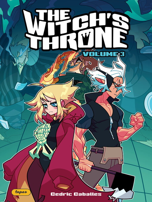 Title details for The Witch's Throne, Volume 3 by Cedric Caballes - Available